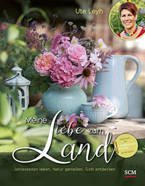 Buchvorstellung: "Meine Liebe zum Land" von Ute Leyh
