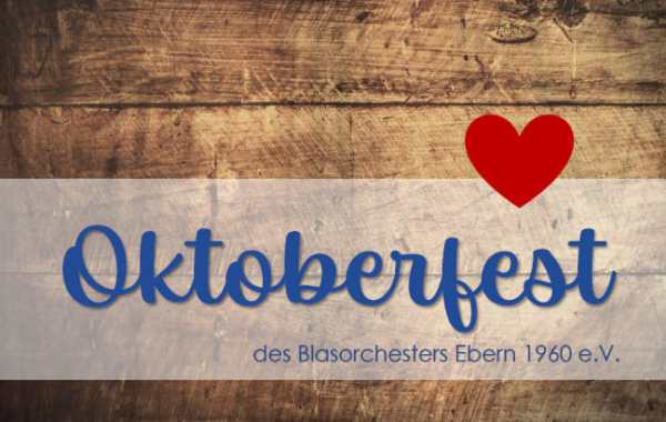 Oktoberfest des Blasorchester Ebern