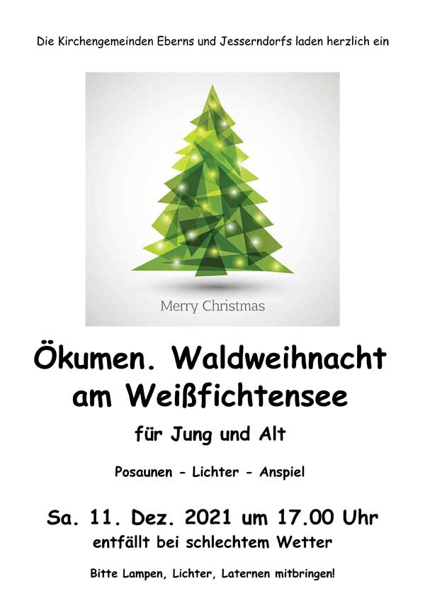 &ouml;kumenische Waldweihnacht am Wei&szlig;fichtensee