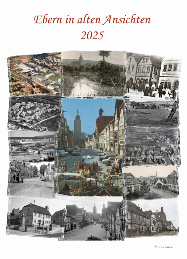 Jahreskalender 2025 "Ebern in alten Ansichten"