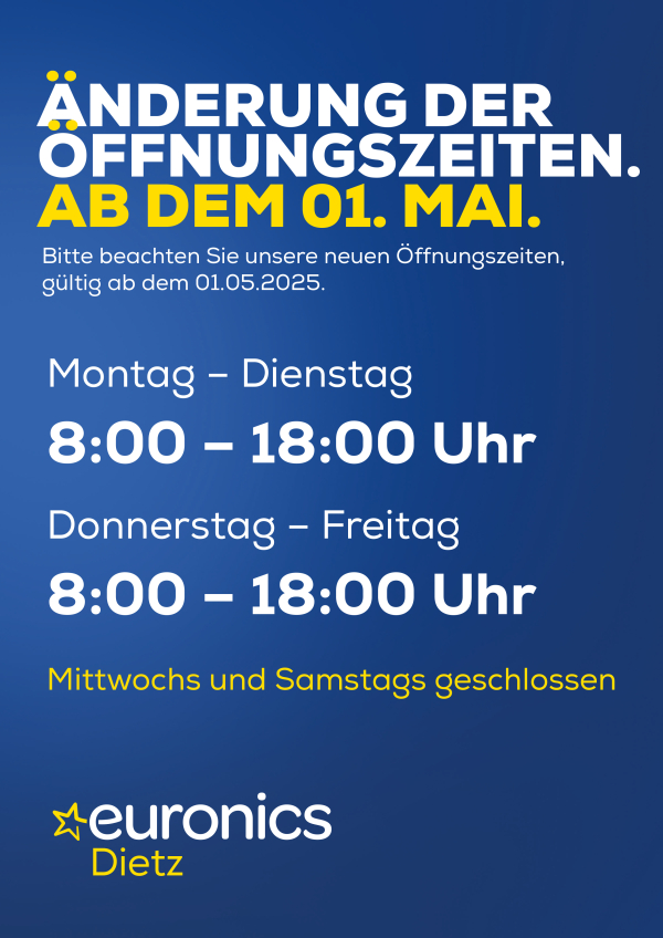 ge&auml;nderte &Ouml;ffnungszeiten bei Euronics Dietz