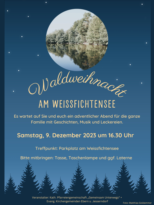 &ouml;kumenische Waldweihnacht am Wei&szlig;fichtensee