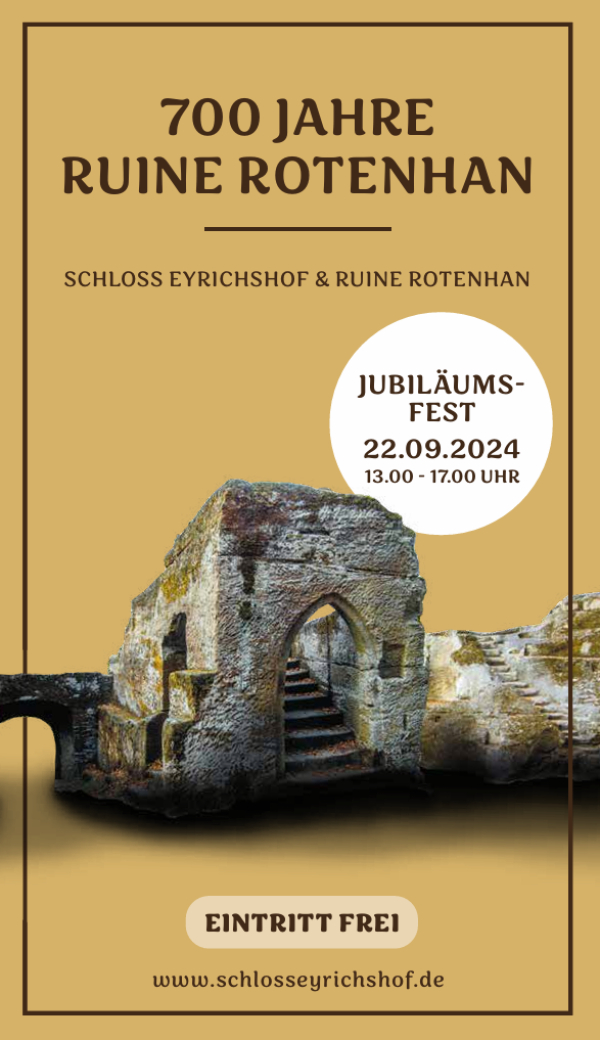 700 JAHRE  RUINE ROTENHAN