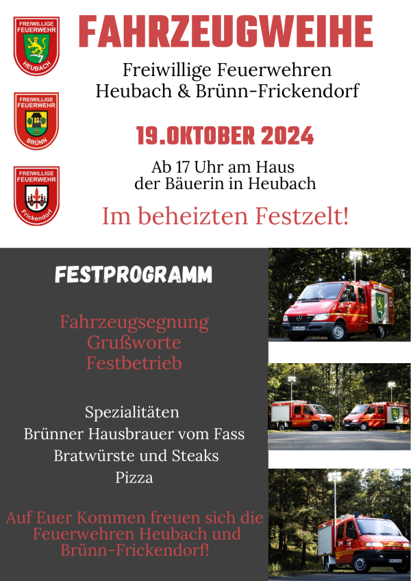 Fahrzeugweihe Freiwillige Feuerwehren Heubach &amp; Br&uuml;nn-Frickendorf