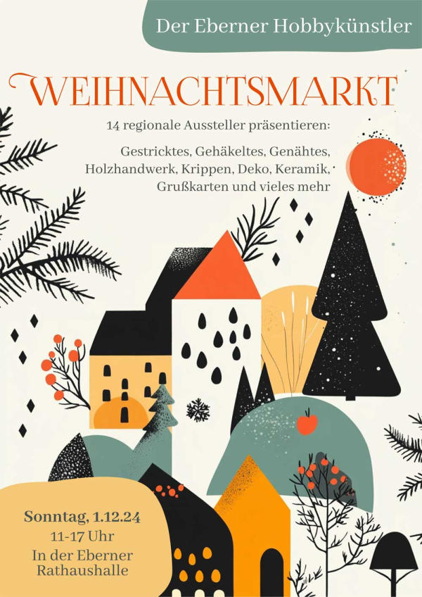 Hobbyk&uuml;nstlermarkt am Eberner Weihnachtsmarkt